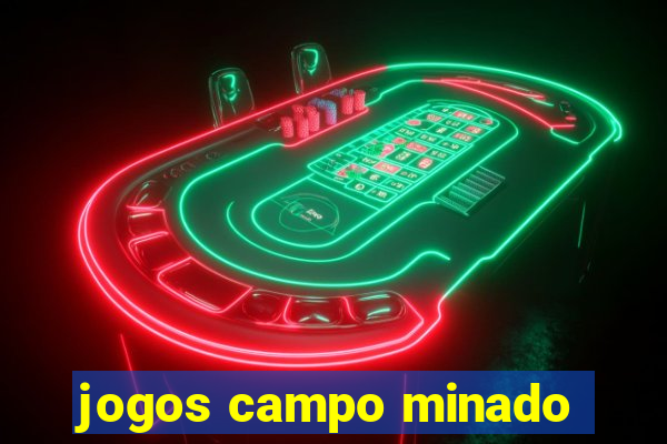 jogos campo minado
